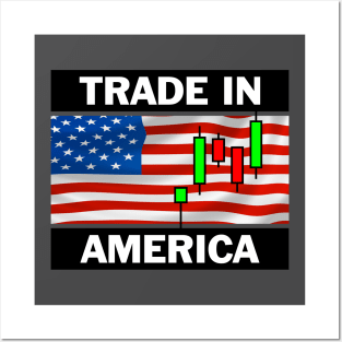 Trade in America Novelty Stock Trader Gift Posters and Art